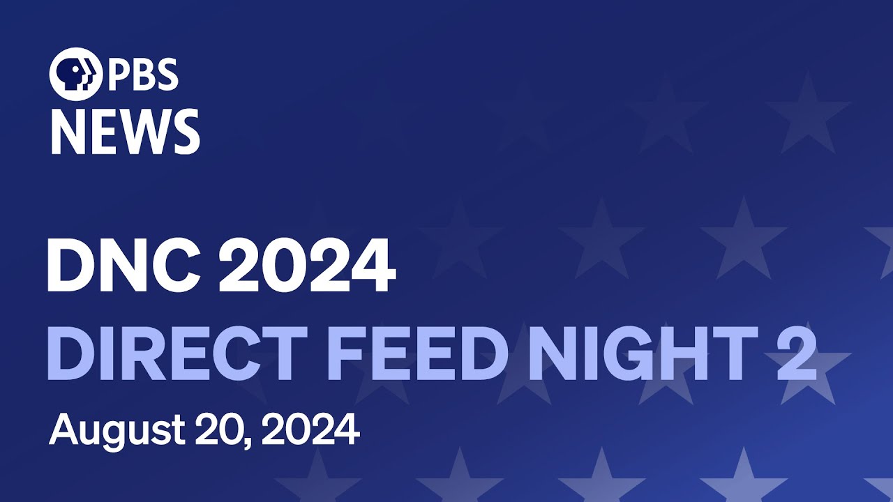 WATCH LIVE: 2024 Democratic National Convention Night 2 | Direct feed